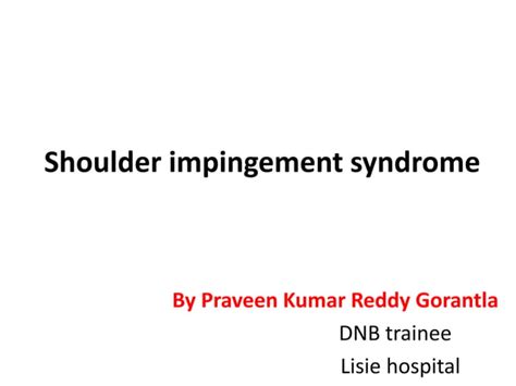 Shoulder Impingement Syndrome Ppt Free Download