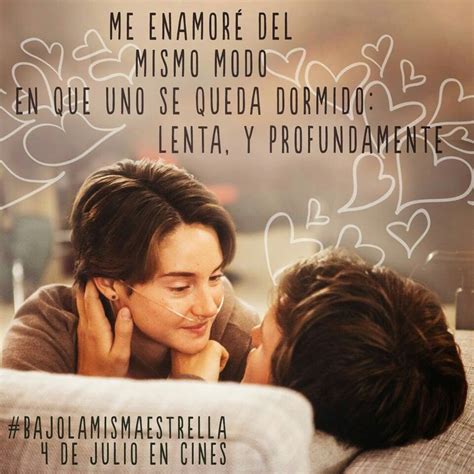 Bajo la misma estrella | The fault in our stars, Movie quotes, The ...