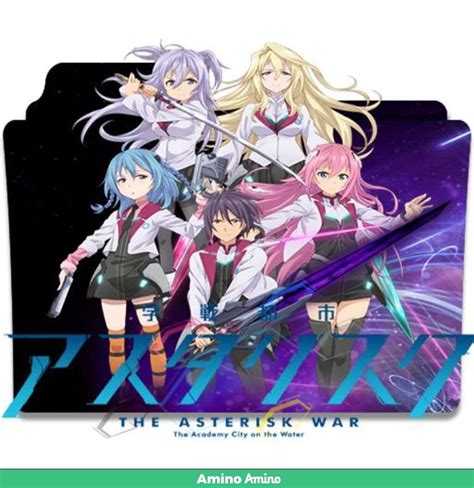 Gakusen Toshi Asterisk War Anime Amino