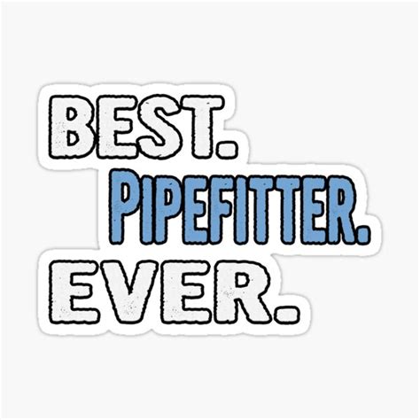 Funny Pipefitter Stickers Redbubble