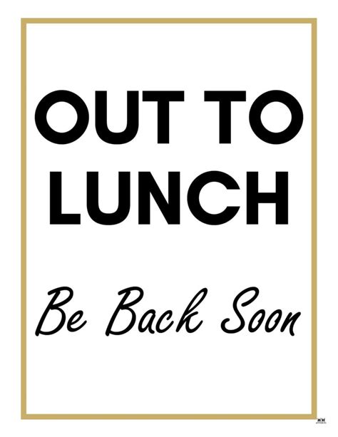 Out To Lunch Signs 15 Free Signs Printabulls