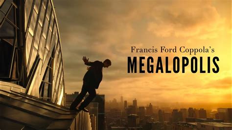 Se Lanzó El Tráiler De Megalópolis La Nueva Obra De Francis Ford