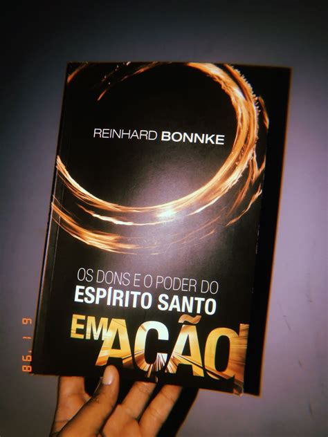 Os Dons E O Poder Do Esp Rito Santo Em A O Livros De