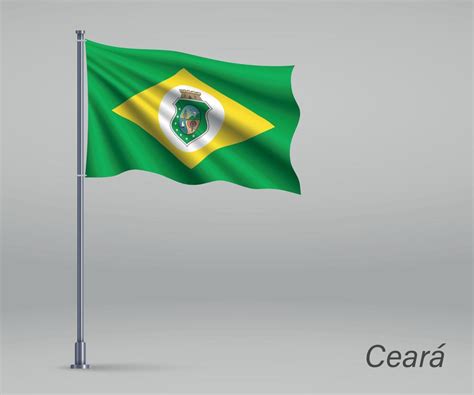 Bandeira Do Ceara Estado Do Brasil No Mastro Da Bandeira Modelo Para