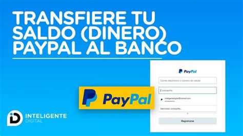 Transferir De Paypal A Cuenta Bancaria Actualizado Diciembre