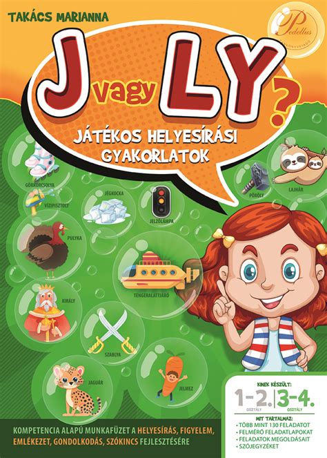 J Vagy Ly Játékos Helyesírási Feladatok 3 4 Osztály