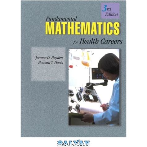 Fundamental Mathematics For Health Careers