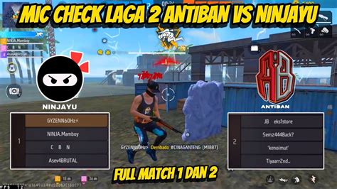 Mic Check Laga Ninjayu Vs Antiban Gyzenn Mode Gendong Team Ninjayu