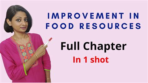 Improvement In Food Resources Full Chapter Class 9 Biology