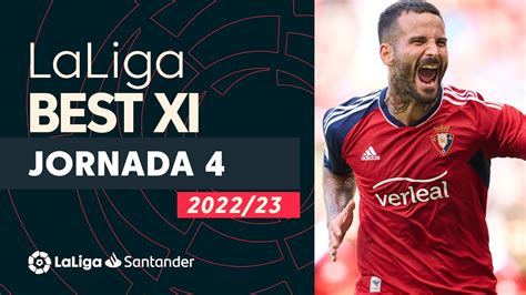 Laliga Best Xi Jornada 4 Youtube