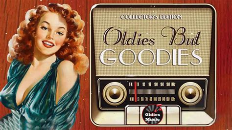 Greatest Golden Oldies Songs Best Oldie Songs Of All Time Back To