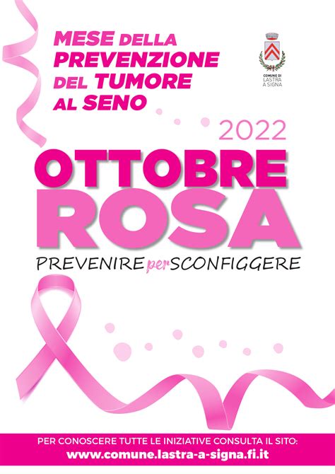 Ottobre Rosa Lastra A Signa Si Mobilita Nel Mese Della Prevenzione Del