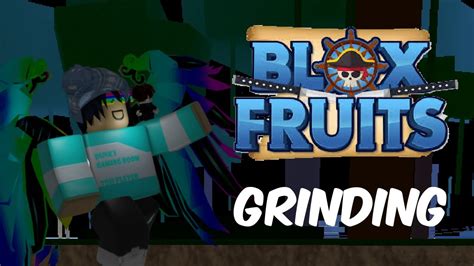 Blox Fruits Grinding Youtube