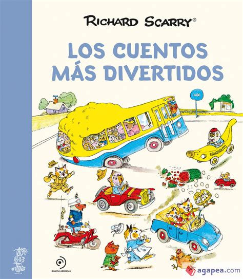 LOS CUENTOS MAS DIVERTIDOS RICHARD SCARRY 9788418128172