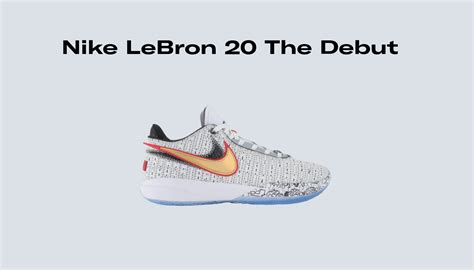 Nike LeBron 20 The Debut Release Date, Raffles, and Where to Buy