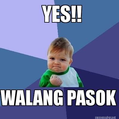 Meme Maker YES WALANG PASOK Meme Generator