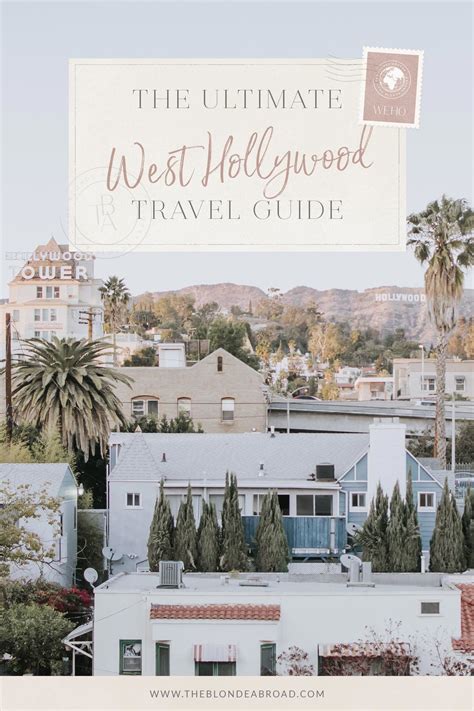 The Ultimate West Hollywood Travel Guide • The Blonde Abroad