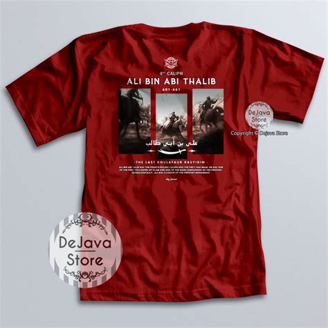 Jual Kaos Dakwah Islami Ali Bin Abi Thalib Last Khulafaur Rasyidin