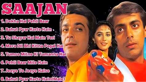 Saajan Movi All Song Salman Khan Sunjay Dutt Madhuri Dixit Audio