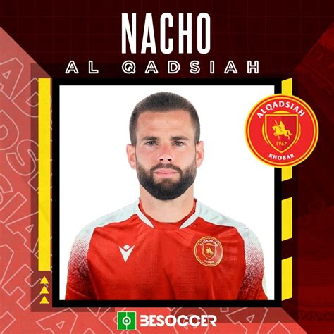 Official Nacho Becomes New Al Qadsiah Player