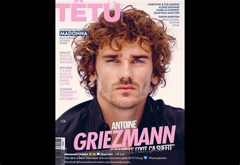 Photo Antoine Griezmann En Couverture Du Magazine Têtu Numéro été