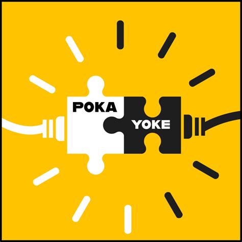 Poka Yoke Six Sigma Lean Manufacturing