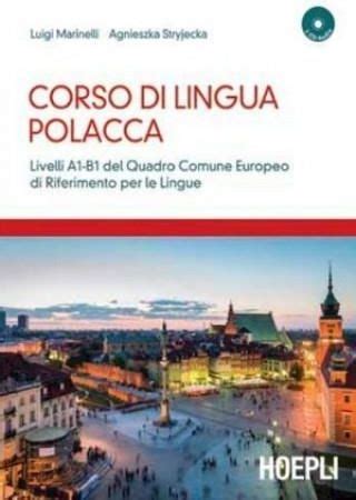 Corso Di Lingua Polacca Livelli A B Del Quadro Comune Europeo Di