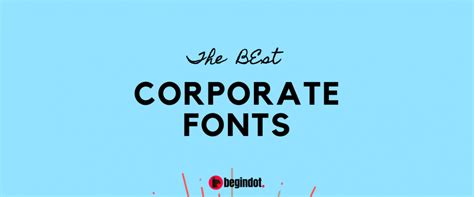 25 Best Business Corporate Fonts for 2021