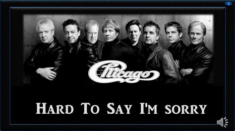 Chicago Hard To Say I M Sorry Dif Cil Decir Lo Que Siento Lyrics