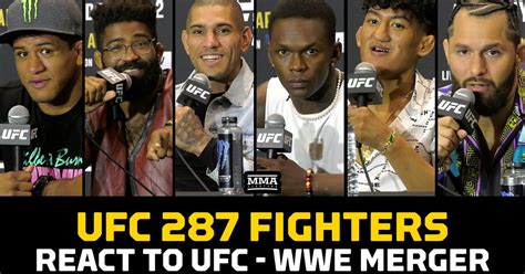 Video UFC 287 Fighters React To UFC WWE Merger MMA Fighting