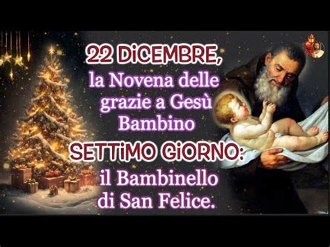 Dicembre La Novena Delle Grazie A Ges Bambino Settimo Giorno Il