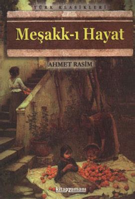 Ahmet Rasim Kimdir Ahmet Rasim Hayatı Başarıları ve Eserleri Bkmkitap