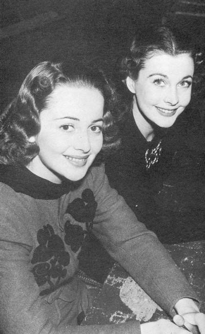 Vivien Leigh And Olivia De Havilland I Loved These Ladies In Gone With