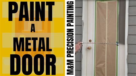 How To Paint A Metal Door Youtube