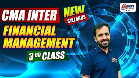 Cma Inter June Dec Financial Management Rd Class Mepl Classes