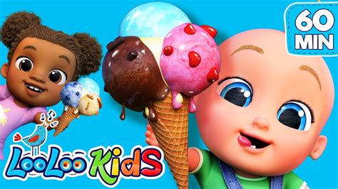 Ice Cream 1 Hour Of Cool Kids Songs Looloo Kids Youtube