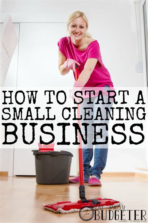 How I Started A Small Cleaning Business Cleaning Business House