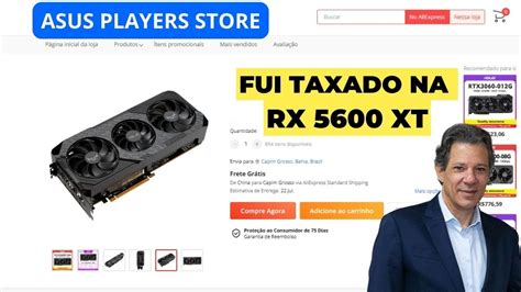 RX 5600XT ASUS Do AliExpress Fui Taxado YouTube