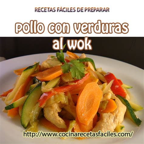 Pollo Con Verduras Al Wok Recetas F Cles De Pollo