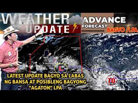 Pre Bagyong Agaton Latest Weather Update Today Alamin Sa Advance