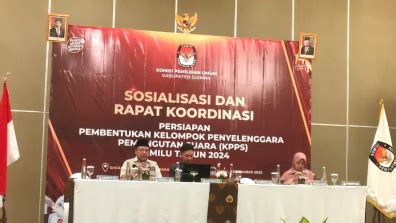 Sosialisasi Dan Rapat Koordinasi Persiapan Pembentukan Kpps Keamanan