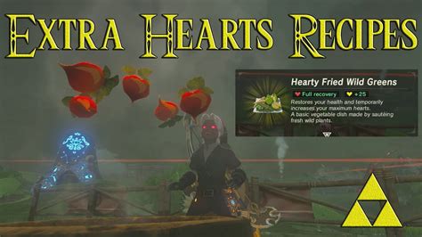 Zelda Breath Of The Wild Recipes For Extra Hearts