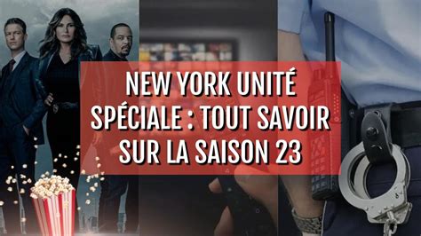 New York Unit Sp Ciale Tout Savoir Sur La Saison Youtube