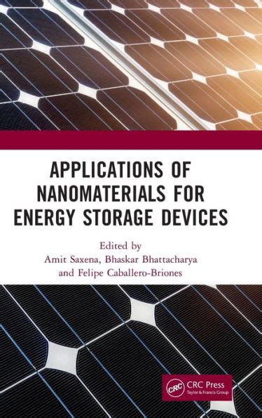 Applications Of Nanomaterials For Energy Storage Devices By Amit Saxena Hardcover Barnes And Noble®