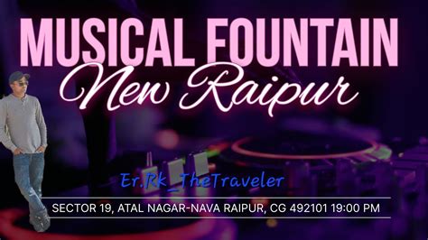 Musical Fountain Raipur Mesmerizing Dancing Fountain Raipur Best