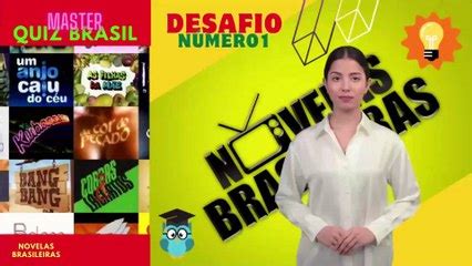 Quiz Novelas Brasileiras De Tv Em Portugu S Dailymotion