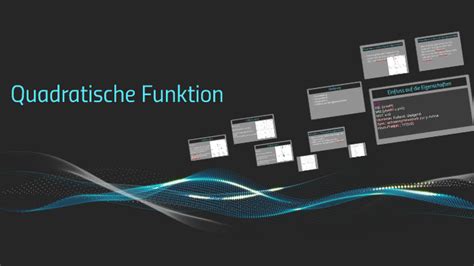 Quadratische Funktion By Adriaan Van Brunschot On Prezi