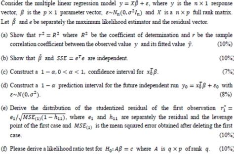 Solved Consider The Multiple Linear Regression Model Y X Chegg