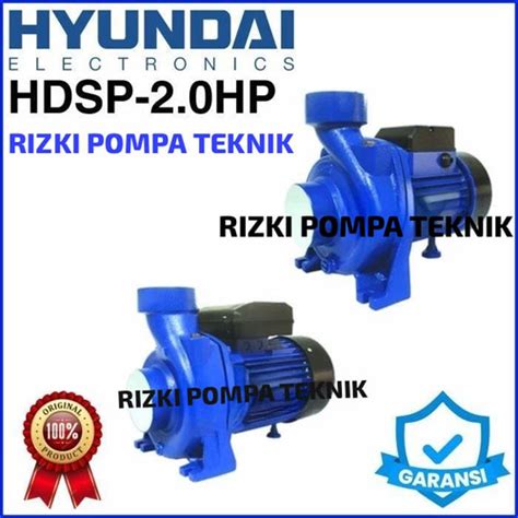 Jual Centrifugal Pump Pompa Sentrifugal HYUNDAI HDSP 2HP 220V 2 INCH