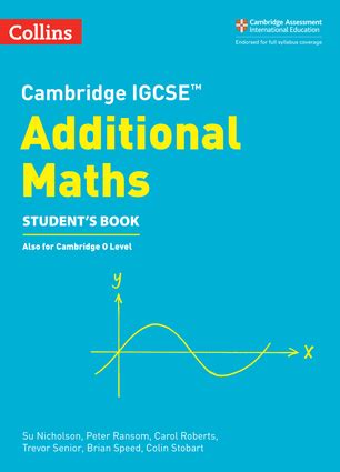 Cambridge Igcse Additional Maths Student Book Independent Publishers